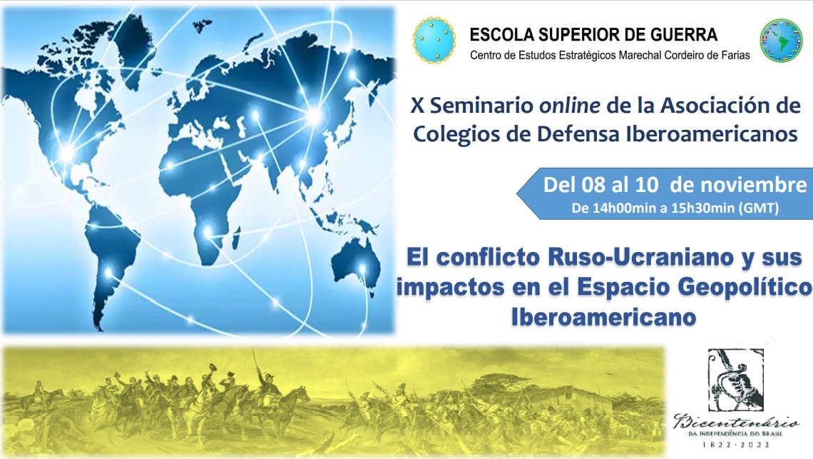 X Seminario Online de la Asociación de Colegios de Defensa Iberoamericanos – ACDIA