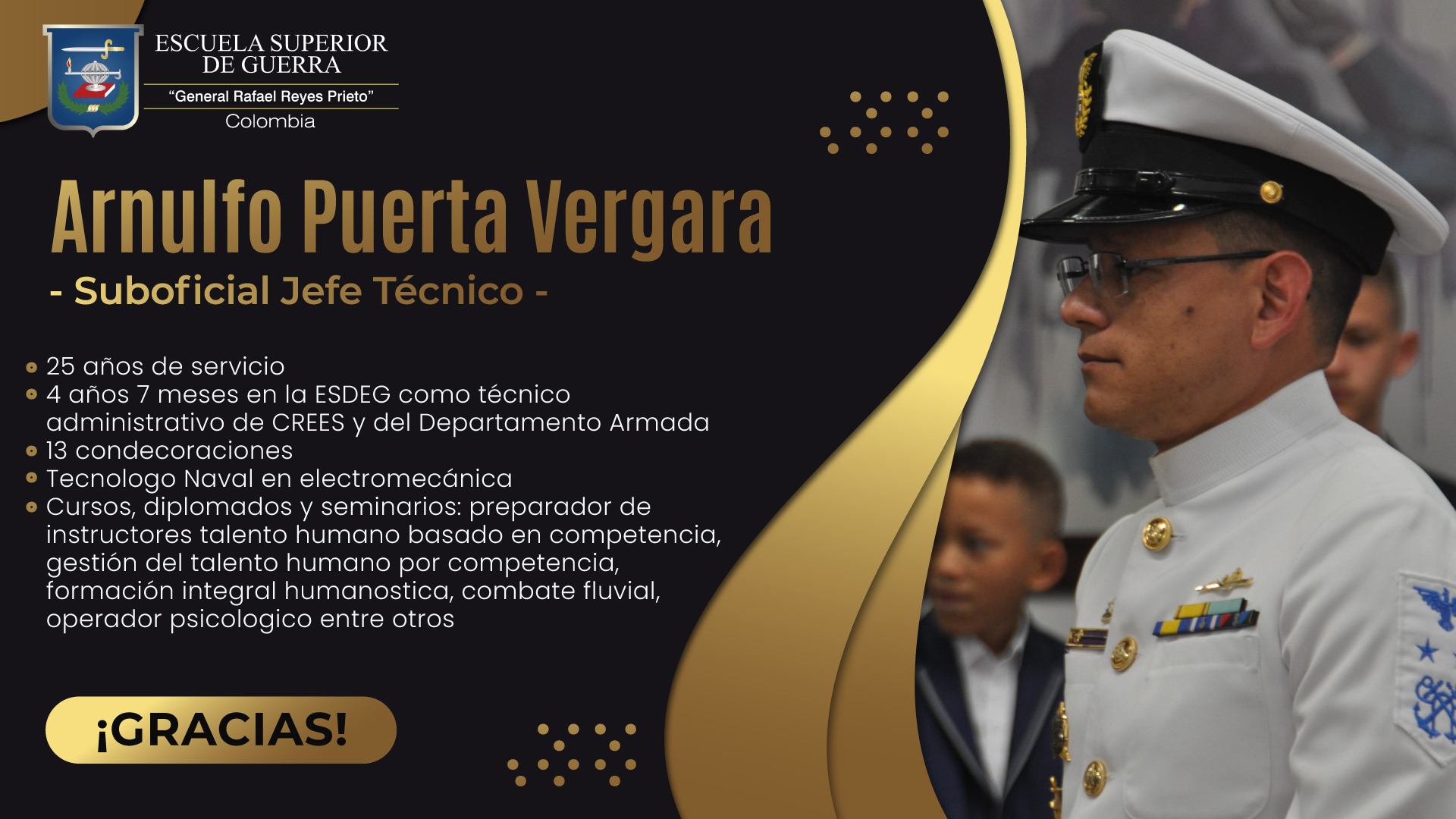 En honor al Suboficial Jefe Técnico Arnulfo Puerta Vergara