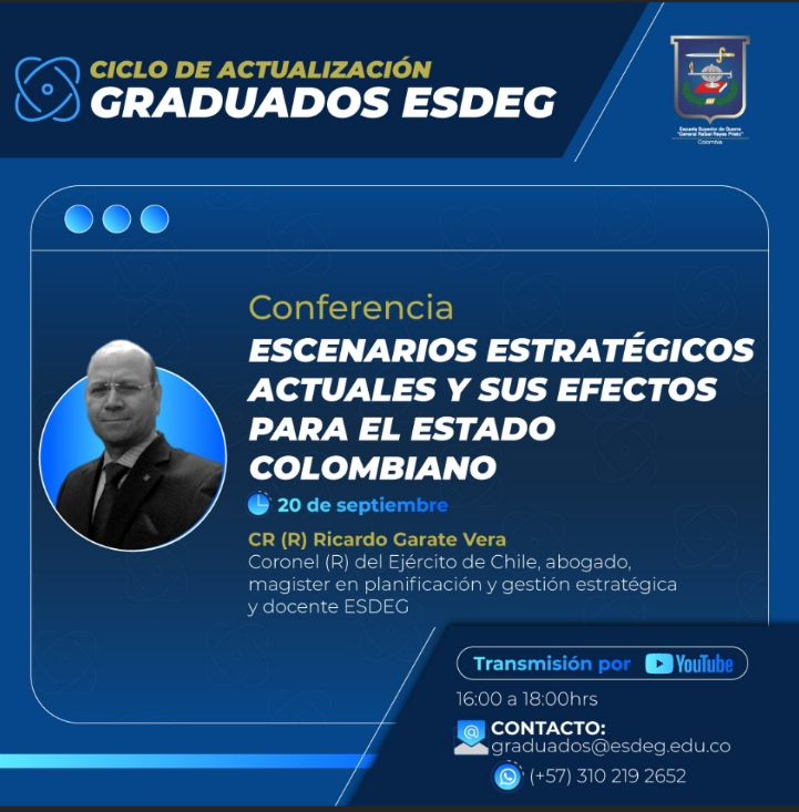 Ciclo de actualización graduados - escenarios estratégicos actuales y sus efectos para el estado colombiano 