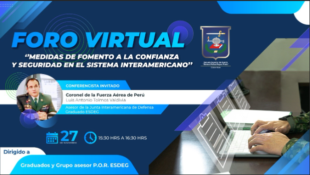 Foro virtual ‘’medidas de fomento a la confianza y seguridad en el sistema interamericano’’  