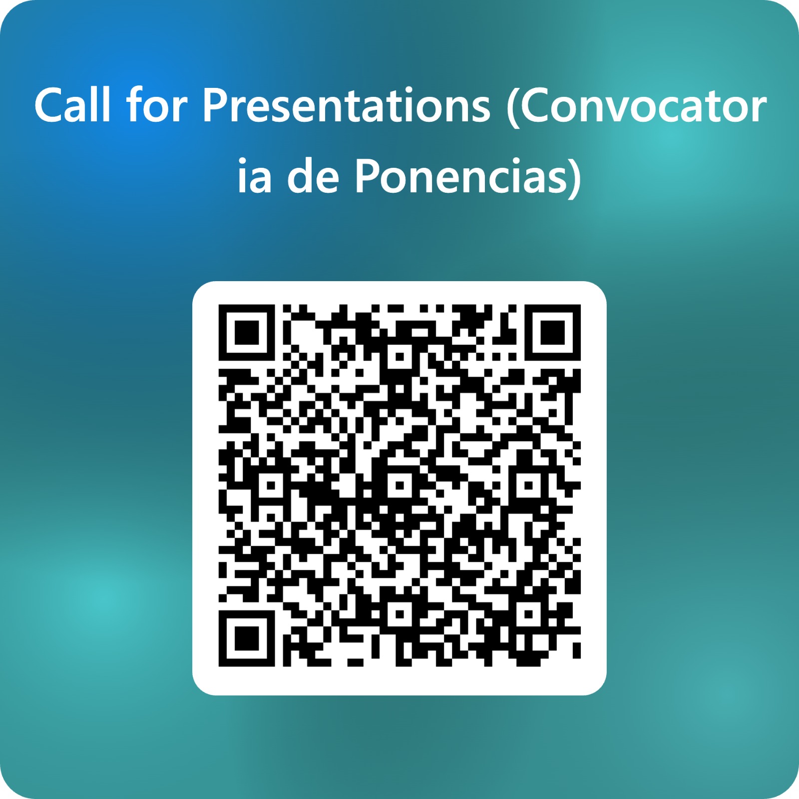 Call for Presentations (Convocatoria de Ponencias)