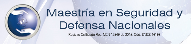 Maestría en Seguridad y Defensa Nacionales
