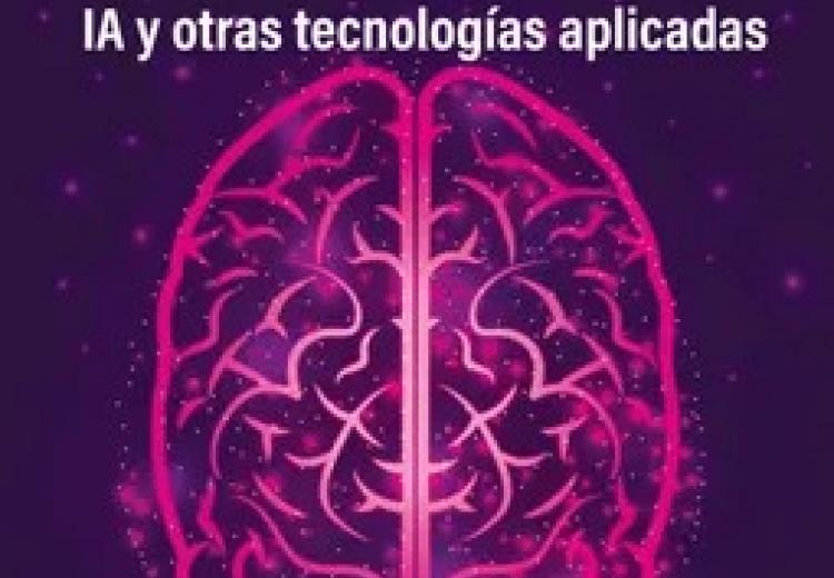 Psicología en la era digital: IA y otras tecnologías aplicadas